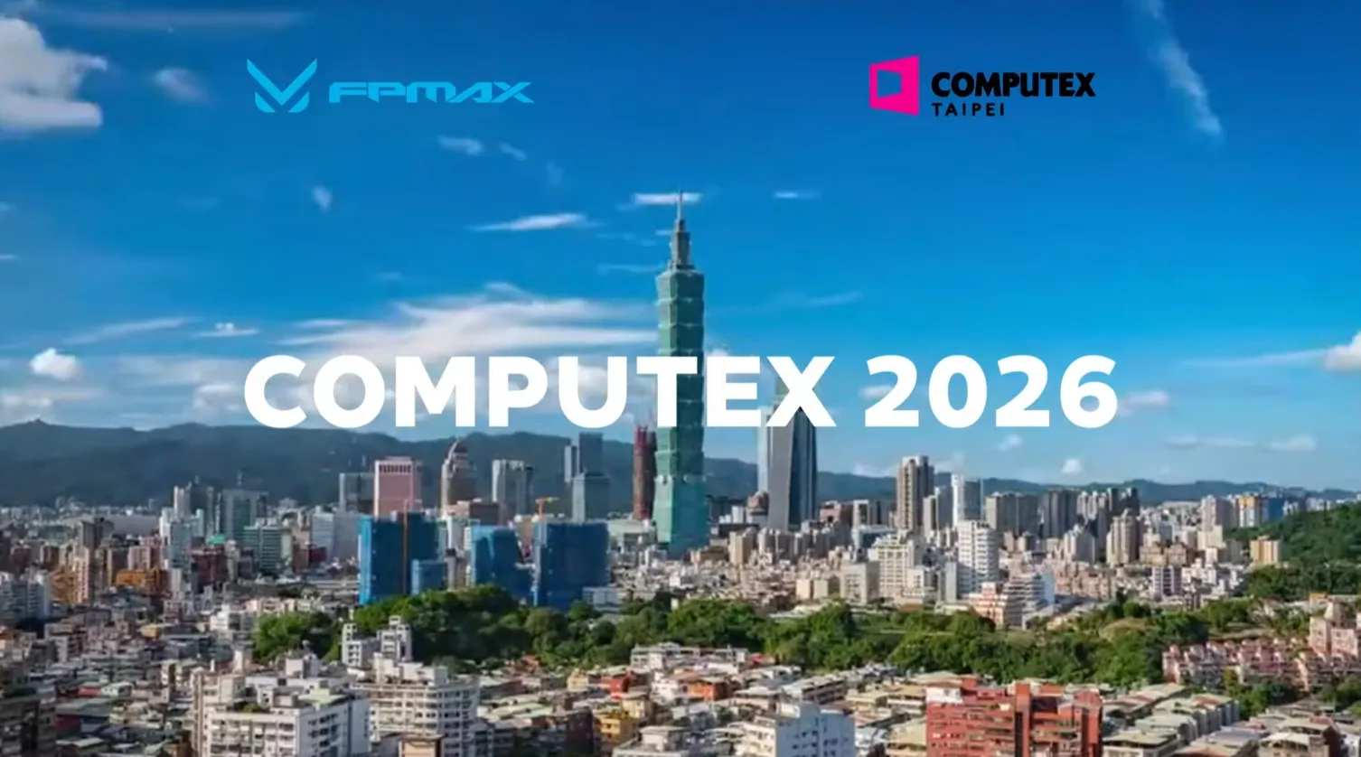 FPMAX Returns to COMPUTEX Taipei 2026!